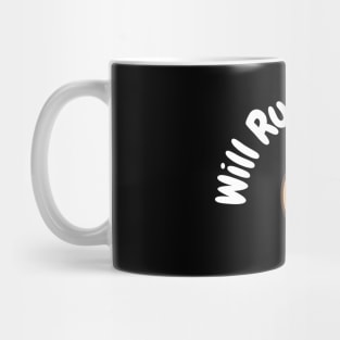 Will run for donuts Mug